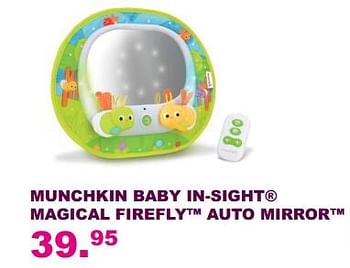 Aanbiedingen Munchkin baby in-sight magical firefly auto mirror - Munchkin - Geldig van 20/08/2017 tot 10/09/2017 bij Baby & Tiener Megastore