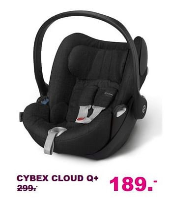 Aanbiedingen Cybex cloud q+ - Cybex - Geldig van 20/08/2017 tot 10/09/2017 bij Baby & Tiener Megastore
