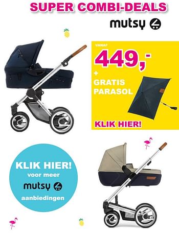 Aanbiedingen Super combi-deals mutsy - Mutsy - Geldig van 20/08/2017 tot 10/09/2017 bij Baby & Tiener Megastore