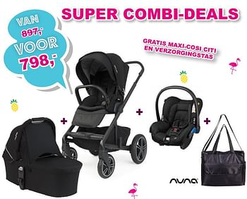 Aanbiedingen Super combi-deals - Nuna - Geldig van 20/08/2017 tot 10/09/2017 bij Baby & Tiener Megastore