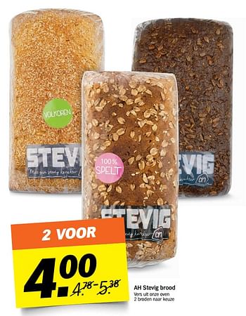 Aanbiedingen Stevig brood - Huismerk - Albert Heijn - Geldig van 21/08/2017 tot 27/08/2017 bij Albert Heijn