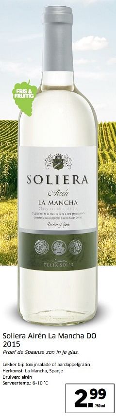 Aanbiedingen Soliera airén la mancha do 2015 - Witte wijnen - Geldig van 21/08/2017 tot 27/08/2017 bij Lidl