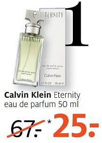Aanbiedingen Calvin klein eternity eau de parfum - Calvin Klein - Geldig van 21/08/2017 tot 27/08/2017 bij Etos