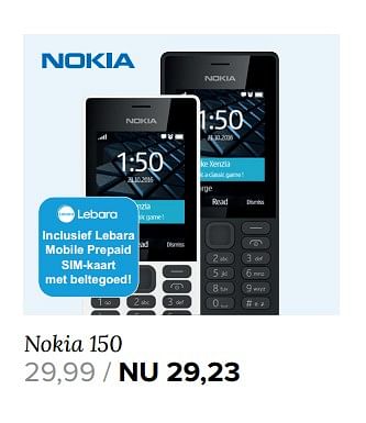 Aanbiedingen Nokia 150 - Nokia - Geldig van 21/08/2017 tot 03/09/2017 bij Kijkshop
