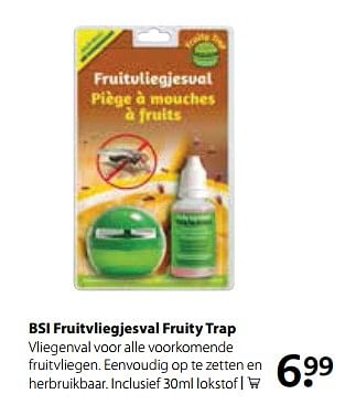 Aanbiedingen Bsi fruitvliegjesval fruity trap - BSI - Geldig van 21/08/2017 tot 10/09/2017 bij Boerenbond