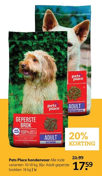 Aanbiedingen Pets place hondenvoer - Huismerk - Pets Place - Geldig van 21/08/2017 tot 10/09/2017 bij Pets Place