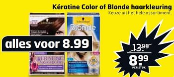 Aanbiedingen Kératine color of blonde haarkleuring - Schwartzkopf - Geldig van 22/08/2017 tot 03/09/2017 bij Trekpleister