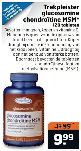 Aanbiedingen Trekpleister glucosamine chondroïtine msm - Huismerk - Trekpleister - Geldig van 22/08/2017 tot 03/09/2017 bij Trekpleister