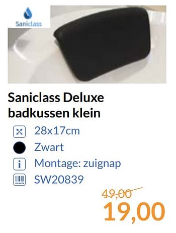 Aanbiedingen Saniclass deluxe badkussen klein - Saniclass - Geldig van 01/09/2017 tot 30/09/2017 bij Sanitairwinkel