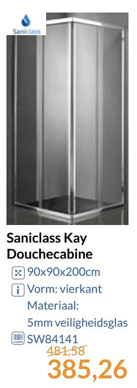Aanbiedingen Saniclass kay douchecabine - Saniclass - Geldig van 01/09/2017 tot 30/09/2017 bij Sanitairwinkel