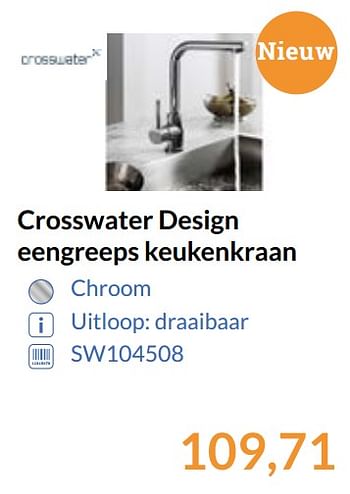 Aanbiedingen Crosswater design eengreeps keukenkraan - Crosswater - Geldig van 01/09/2017 tot 30/09/2017 bij Sanitairwinkel