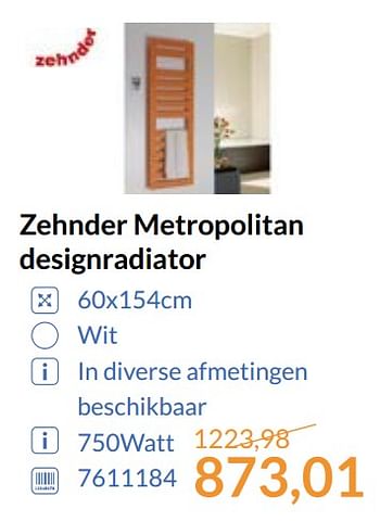Aanbiedingen Zehnder metropolitan designradiator - Zehnder - Geldig van 01/09/2017 tot 30/09/2017 bij Sanitairwinkel