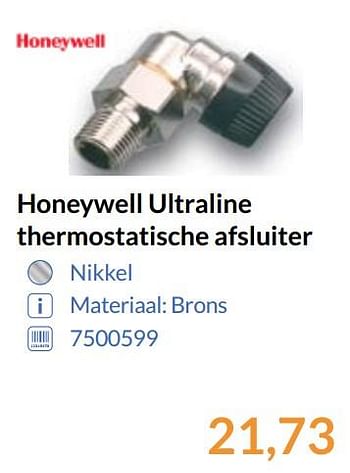 Aanbiedingen Honeywell ultraline thermostatische afsluiter - Honeywell - Geldig van 01/09/2017 tot 30/09/2017 bij Sanitairwinkel