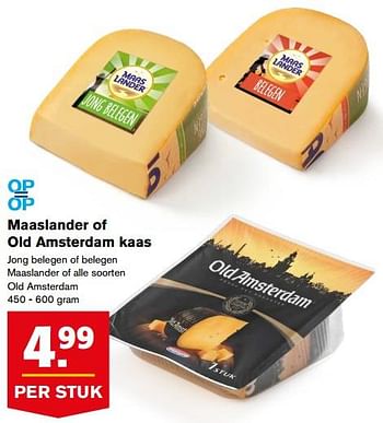 Aanbiedingen Maaslander of old amsterdam kaas - Maaslander - Geldig van 23/08/2017 tot 29/08/2017 bij Hoogvliet