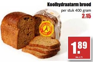 Aanbiedingen Koolhydraatarm brood - Huismerk - MCD Supermarkten - Geldig van 21/08/2017 tot 26/08/2017 bij MCD Supermarkten