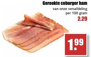 Aanbiedingen Gerookte coburger ham - Huismerk - MCD Supermarkten - Geldig van 21/08/2017 tot 26/08/2017 bij MCD Supermarkten