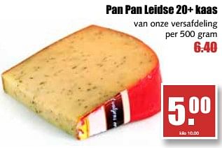 Aanbiedingen Pan pan leidse 20+ kaas - Huismerk - MCD Supermarkten - Geldig van 21/08/2017 tot 26/08/2017 bij MCD Supermarkten