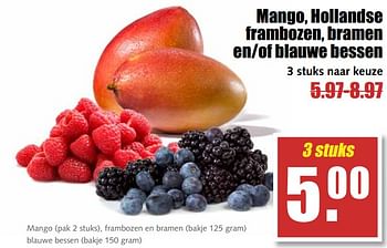 Aanbiedingen Mango, hollandse frambozen, bramen en-of blauwe bessen - Huismerk - MCD Supermarkten - Geldig van 21/08/2017 tot 26/08/2017 bij MCD Supermarkten