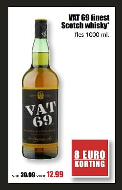 Aanbiedingen Vat 69 finest scotch whisky - vat69 - Geldig van 21/08/2017 tot 26/08/2017 bij MCD Supermarkten