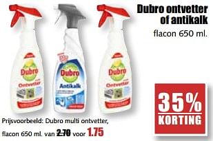 Aanbiedingen Dubro ontvetter of antikalk - dubro - Geldig van 21/08/2017 tot 26/08/2017 bij MCD Supermarkten
