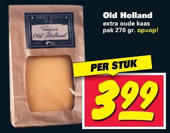 Aanbiedingen Old holland extra oude kaas - Huismerk - Nettorama - Geldig van 21/08/2017 tot 27/08/2017 bij Nettorama