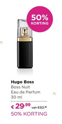 Aanbiedingen Hugo boss boss nuit eau de parfum - Hugo Boss - Geldig van 21/08/2017 tot 10/09/2017 bij Ici Paris XL
