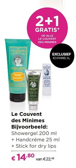 Aanbiedingen Showergel + handcréme + stick for dry lips - Le Couvent des Minimes - Geldig van 21/08/2017 tot 10/09/2017 bij Ici Paris XL