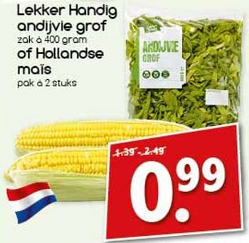 Aanbiedingen Lekker handig andijvie grof of hollandse maïs - Huismerk - Agrimarkt - Geldig van 21/08/2017 tot 26/08/2017 bij Agrimarkt
