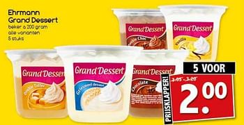Aanbiedingen Ehrmann grand dessert - Ehrmann - Geldig van 21/08/2017 tot 26/08/2017 bij Agrimarkt