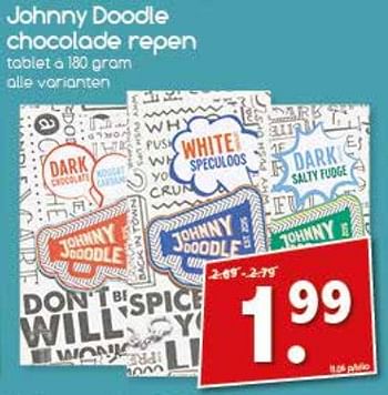 Aanbiedingen Johnny doodle chocolade repen - Johnny Doodle - Geldig van 21/08/2017 tot 26/08/2017 bij Agrimarkt