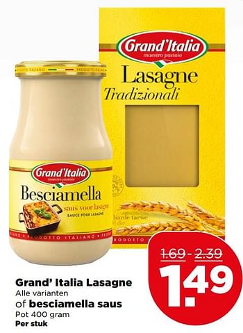 Aanbiedingen Grand` italia lasagne of besciamella saus - grand’italia - Geldig van 27/08/2017 tot 02/09/2017 bij Plus