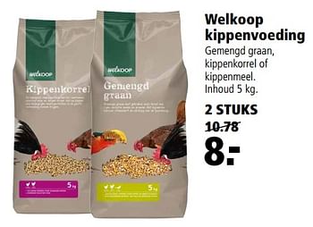 Aanbiedingen Welkoop kippenvoeding - Huismerk - Welkoop - Geldig van 28/08/2017 tot 10/09/2017 bij Welkoop