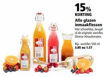 Aanbiedingen Alle glazen inmaakflessen weckfles - Huismerk - Welkoop - Geldig van 28/08/2017 tot 10/09/2017 bij Welkoop