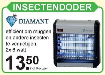Aanbiedingen Insectendoder - Diamant - Geldig van 14/08/2017 tot 02/09/2017 bij Van Cranenbroek