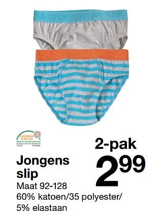 Aanbiedingen Jongens slip - Huismerk - Zeeman  - Geldig van 26/08/2017 tot 02/09/2017 bij Zeeman
