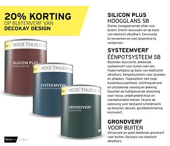 Aanbiedingen 20% korting op buitenverf van decokay design - Huismerk - Decokay - Geldig van 24/08/2017 tot 02/09/2017 bij Decokay