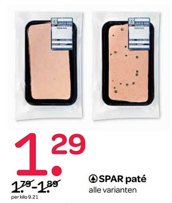 Aanbiedingen Paté - Spar - Geldig van 24/08/2017 tot 06/09/2017 bij Spar
