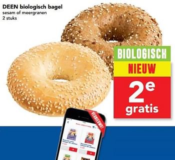 Aanbiedingen Biologisch bagel - Huismerk deen supermarkt - Geldig van 27/08/2017 tot 02/09/2017 bij Deen Supermarkten