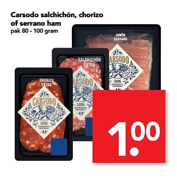 Aanbiedingen Carsodo salchichón, chorizo of serrano ham - Carsodo - Geldig van 27/08/2017 tot 02/09/2017 bij Deen Supermarkten