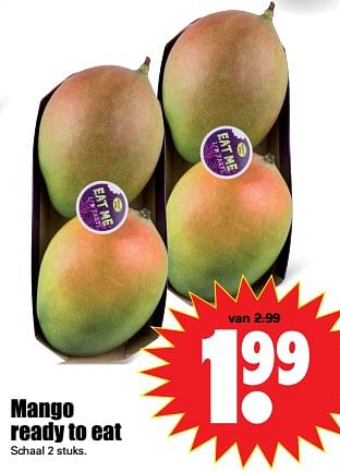 Aanbiedingen Mango ready to eat - Eat Me - Geldig van 27/08/2017 tot 02/09/2017 bij Lekker Doen
