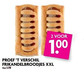 Aanbiedingen Proef `t verschil frikandelbroodjes xxl - Huismerk - Deka Markt - Geldig van 27/08/2017 tot 02/09/2017 bij Deka Markt