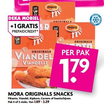 Aanbiedingen Mora originals snacks pikanto, viandel, kipkorn, carrero of bamischijven - Mora - Geldig van 27/08/2017 tot 02/09/2017 bij Deka Markt