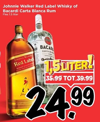 Aanbiedingen Johnnie walker red label whisky of bacardi carta blanca rum - Huismerk Vomar - Geldig van 27/08/2017 tot 02/09/2017 bij Vomar