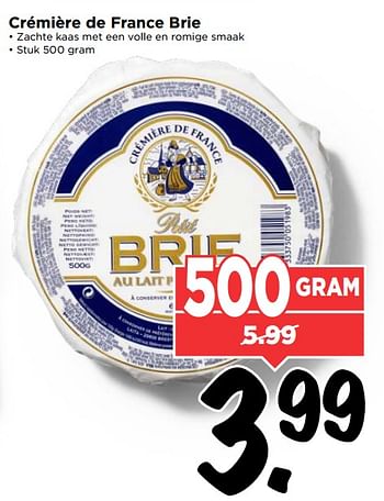 Aanbiedingen Crémière de france brie - CrÃ©miÃ¨re de France - Geldig van 27/08/2017 tot 02/09/2017 bij Vomar