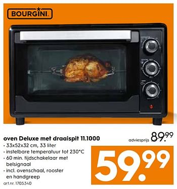 Aanbiedingen Bourgini oven deluxe met draaispit 11.1000 - Bourgini - Geldig van 26/08/2017 tot 06/09/2017 bij Blokker