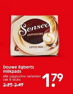 Aanbiedingen Douwe egberts milkpads alle cappucino varianten - Douwe Egberts - Geldig van 27/08/2017 tot 02/09/2017 bij Em-té
