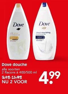 Aanbiedingen Dove douche - Dove - Geldig van 27/08/2017 tot 02/09/2017 bij Em-té