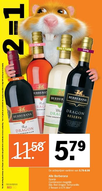Aanbiedingen Berberana red dragon tempranillo - Dragon - Geldig van 28/08/2017 tot 03/09/2017 bij Albert Heijn
