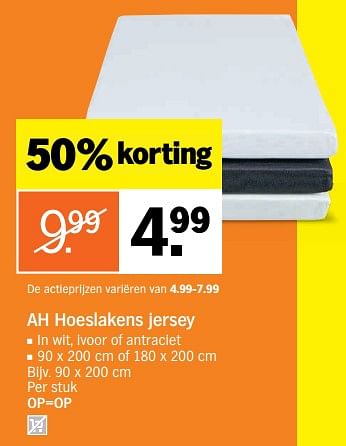 Aanbiedingen Hoeslakens jersey - Huismerk - Albert Heijn - Geldig van 28/08/2017 tot 03/09/2017 bij Albert Heijn