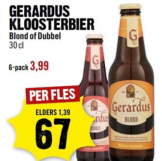 Aanbiedingen Gerardus kloosterbier blond of dubbel - Gerardus - Geldig van 27/08/2017 tot 02/09/2017 bij Dirk III